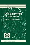 Cell Engineering : Glycosylation, , 9048160685