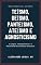 Livro TEÍSMO, DEÍSMO, PANTEÍSMO, ATEÍSMO e AGNOSTICISMO: A Lógica, a Congruência e a Moralidade das Crenças Humanas