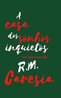 Livro A casa dos sonhos inquietos