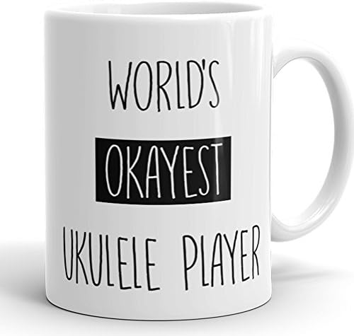 Worlds Okayest Ukulele Player Mug - Funny Coffee Cup For Musicians 11 OZ Coffee Mugs Sarcasm Coworker Gag Gift