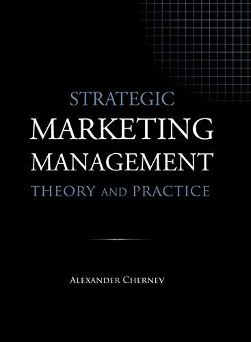 Strategic Marketing Management - The Framework, 10th Edition