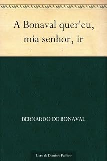Livro A Bonaval quer'eu mia senhor ir