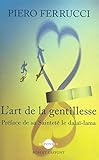 L'art de la gentillesse by 