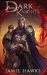 His Dark Knights: A Vampire Fantasy Adventure