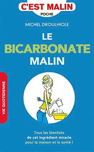 Download Le Bicarbonate Malin     Fl (French Edition)