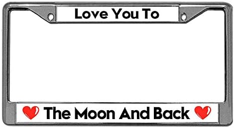 JiuzFrames Love You to The Moon and Back Car Licence Plate Covers, Vanity Stainless Steel Waterproof Metal Auto License Cover Holder with Bolts Washer Caps(6' x 12' in)