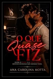 Livro O QUE EU QUASE FIZ