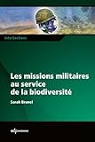 Les missions militaires au service de la biodiversité (InterSections) (French Edition) by 