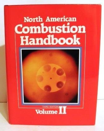 North American Combustion Handbook: A Basic Reference on the Art and Science of Industrial Heating with Gaseous and Liquid Fuels, Vol. 2 at Amazon