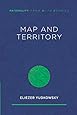 Map and Territory (Rationality: From AI to Zombies)