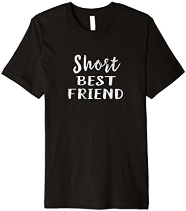 SHORT BEST FRIEND TALL BEST FRIEND Couple Friend Shirts