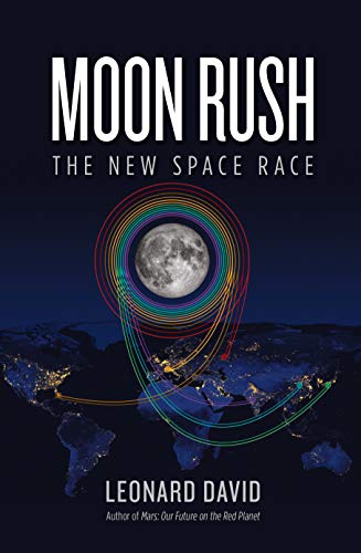 [EBOOK] Moon Rush: The New Space Race EPUB