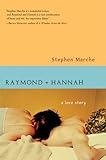 Front cover for the book Raymond and Hannah by Stephen Marche