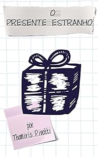 Livro O Presente Estranho (Literatura Juvenil)