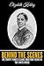 Behind The Scenes Or, Thirty Years A Slave, And Four Years In The White House by Elizabeth Keckley