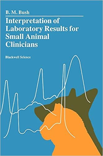 Interpretation Of Laboratory Results For Small Animal Clinicians 9780632032594 Medicine Health Science Books Amazon Com