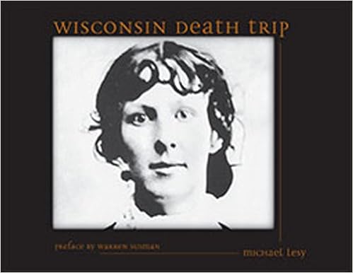 Wisconsin Death Trip