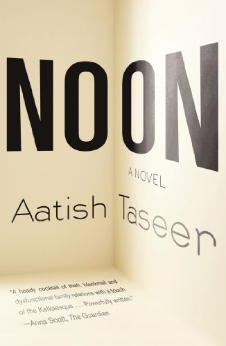 Noon: A Novel Noon: A Novel