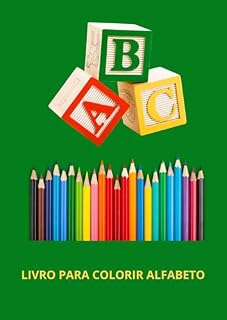 Livro LIVRO PARA COLORIR: ALFABETO