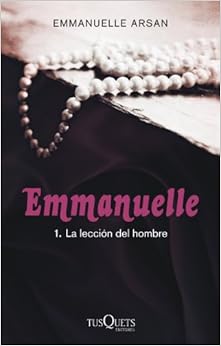 Emmanuelle 1. La lección del hombre