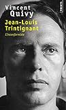 Jean-Louis Trintignant : L'inconformiste by 