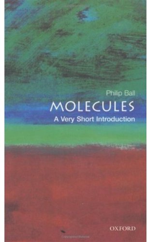 "Molecules - A Very Short Introduction (Very Short Introductions)" av Philip Ball