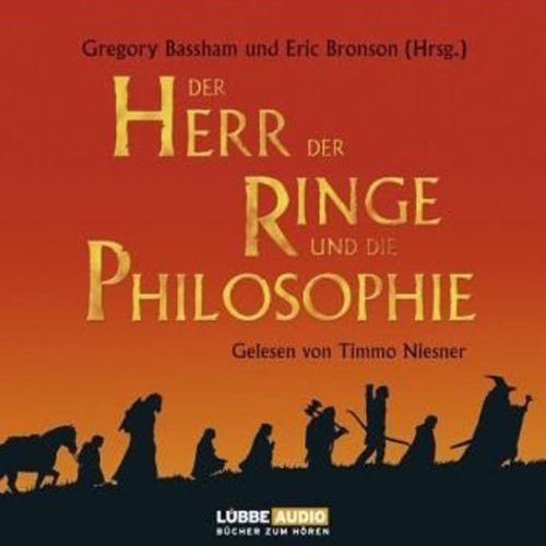 Der Herr der Ringe und die Philosophie