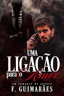 Livro Uma ligação para o Amor (Amores por Engano)