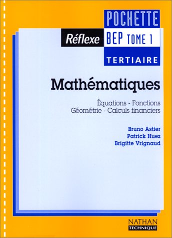 Mathématiques, BEP tertiaire