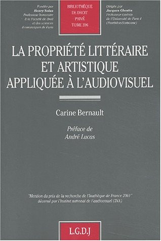 La  propriété littéraire et artistique appliquée à l'audiovisuel