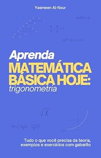 Livro Aprenda Matemática Básica Hoje: Trigonometria