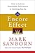 The Encore Effect: How to Achieve Remarkable Performance in Anything You Do - Book by Mark Sanborn