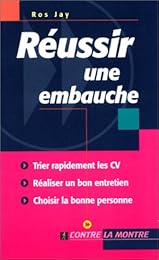 Réussir une embauche