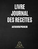 Image de Livre Journal des Recettes AutoEntrepreneur (French Edition)
