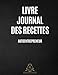Livre Journal des Recettes AutoEntrepreneur (French Edition) by AL Notebooks