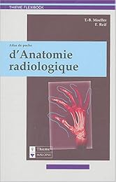 Atlas de poche d'anatomie radiologique