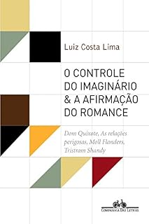 Livro O controle do imaginário & a afirmação do romance