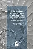 Antropología y metantropología en Abelardo