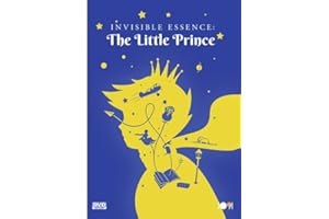 Invisible Essence: The Little Prince [DVD]