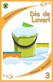 Livro Blaze Into Portuguese: Dia de Lavar: Aprendendo a ler em Português: Book 6 Level 3