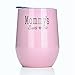 Amzyt Mommy’s Sippy Cup Personalized Women Travel Mug Made Of Double Wall Stainless Steel Perfect For Martini Beer Water Milk Drinks 12 Oz Pink