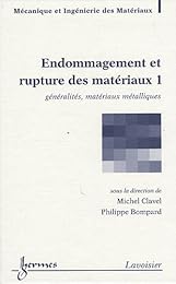 Endommagement et rupture des matériaux