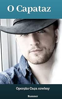 Livro O Capataz: Operação Caça Cowboy