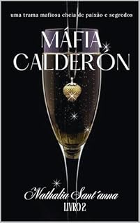 Livro Máfia Calderón - Livro 2