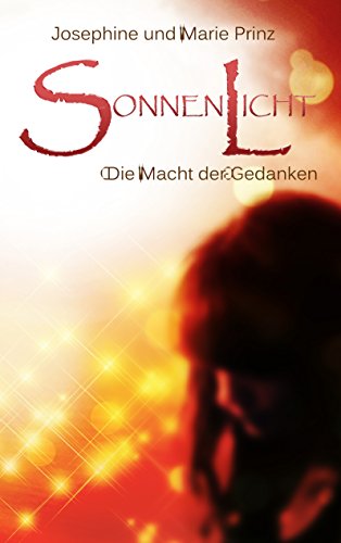 Amazoncom Sonnenlicht Die Macht Der Gedanken Sonnenlicht - 