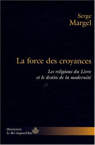 La  force des croyances