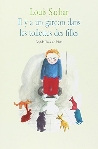 Il Y a Un Garcon Dans Les Toilettes Des Filles by Louis Sachar (2001-03-31) by (Mass Market Paperback)