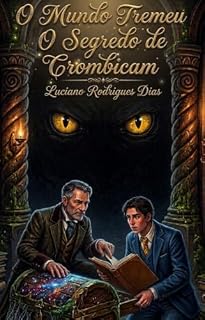 Livro O Mundo Tremeu : O Segredo de Crombicam