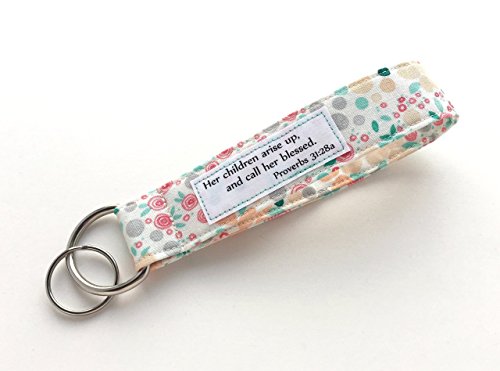Keychain Wristlet - Fabric Key Lanyard with Proverbs 31:28 Her Children Call Her Blessed - Mother