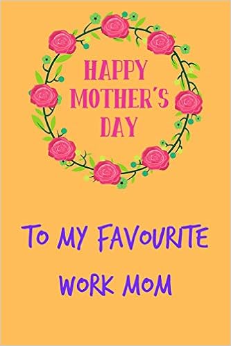 happy mothers day work mum